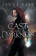 Cast into Darkness