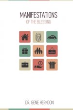 Manifestations Of The Blessing