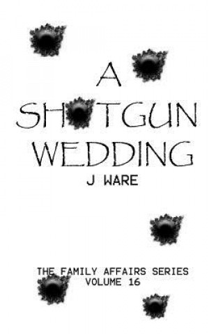 Shotgun Wedding