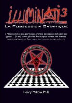 Illuminati3-La Possession Satanique