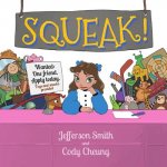 Squeak!