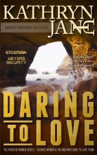 Daring to Love