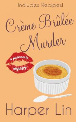 Cr?me Br?lée Murder
