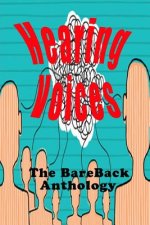 Hearing Voices: The BareBack Anthology
