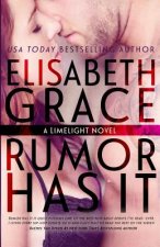 Rumor Has It (Limelight #1)