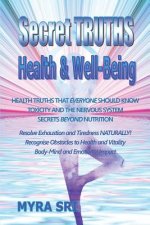 Secret Truths - Health and Well-Being