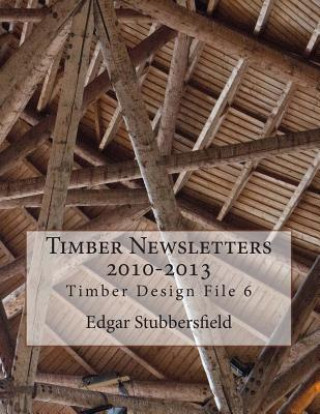 Timber Newsletters 2010-2013