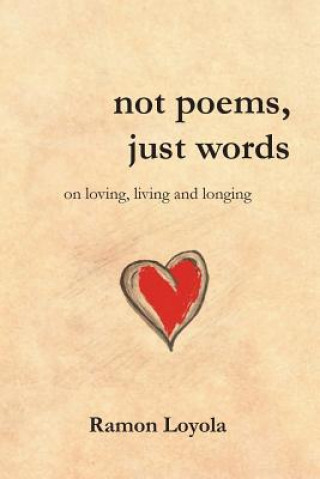 not poems, just words