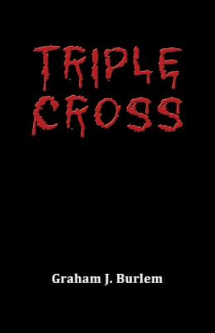 Triple Cross