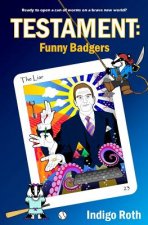 Testament: Funny Badgers