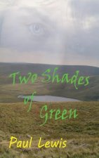 Two Shades of Green