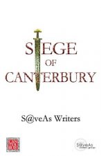 Siege Of Canterbury: Millennial Creative Writing Competition