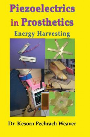 Piezoelectrics in Prosthetics: Energy Harvesting