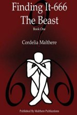 Finding It-666 The Beast: (It-666 The Beast Saga Book 1)