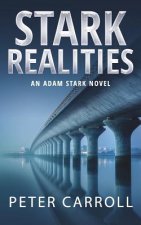 Stark Realities: An Adam Stark Novel