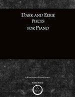 Dark and Eerie Pieces for Piano