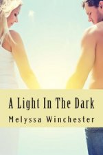 A Light In The Dark