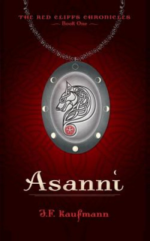 Asanni: Langaer Chronicles Book One
