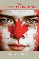 The SECRET EXTINCTION: An Awakening
