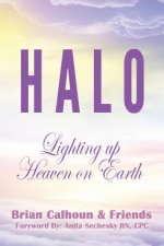HALO - Lighting up Heaven on Earth