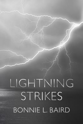 Lightning Strikes: Reflections on complicated family relationships