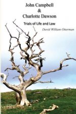 John Campbell & Charlotte Dawson: Trials of Life and Law