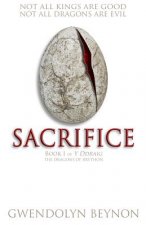 Sacrifice: Book 1 of y Ddraig