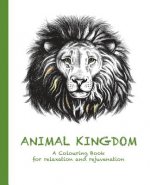 Animal Kingdom: A Colouring Book for Relaxation and Rejuvenation