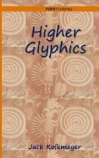Higher Glyphics