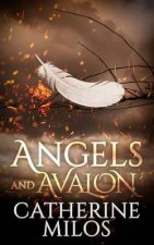 Angels and Avalon