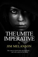 The Umite Imperative
