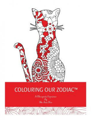 Coloring Our Zodiac: A Therapeutic Experience By Shu-Ann Hoo