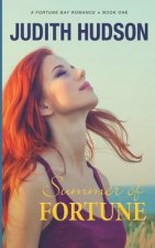 Summer of Fortune: Book One of the Fortune Bay Series