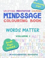 Mindssage Colouring Book: Words Matter