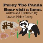 Percy The Panda Bear Visit A Farm.