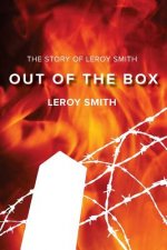 Out of the Box - The Story of Leroy Smith