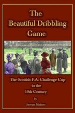 The Beautiful Dribbling Game