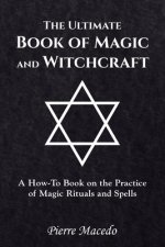 Ultimate Book of Magic and Witchcraft