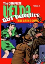 Velda: The Complete Velda, Girl Detective Volume Three