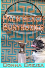 Palm Beach Busybodies