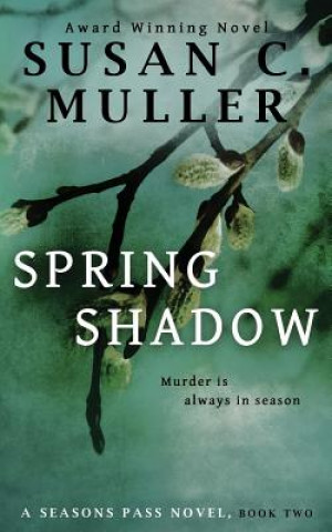 Spring Shadow