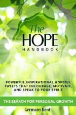 The Hope Handbook: The Search for Personal Growth