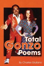 Total Gonzo Poems