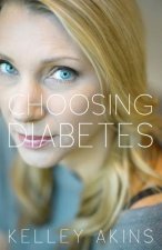 Choosing Diabetes