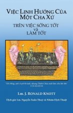 Viec Linh Huong Cua Mot Cha Xu: Dua Tren Viec Song Tot Va Lam Tot