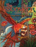 Recovery Coloring Book Volume 2