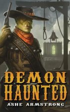Demon Haunted