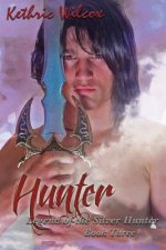Hunter: Legend of the Silver Hunter