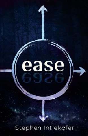 Ease