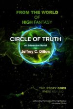 Circle of Truth: a High Fantasy Interactive Novel